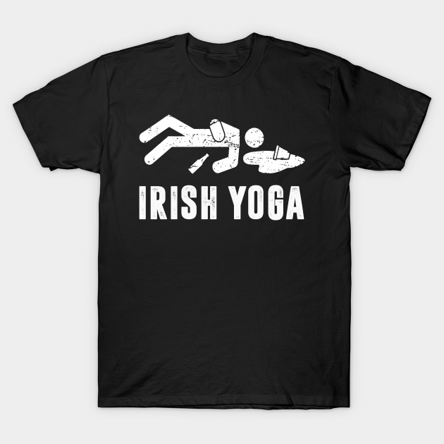 irish yoga Irish Yoga TShirt TeePublic